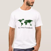 Traveler T-Shirt!!! T-shirt (Voorkant)