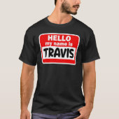 Travis Bonjour Bonjour Mon Nom Est Nom Tshirt Sur  (Devant)