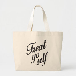 Treat je zelf grote tote bag