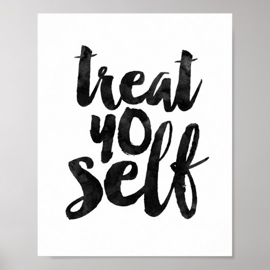 Treat Yo Self Poster (Voorkant)