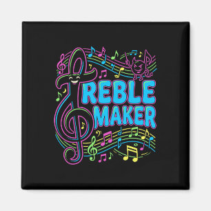 Treble Maker Grappige muziek grap T-shirt Koor En Magneet