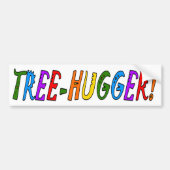 TREE HUGGER BUMPERSTICKER (Voorkant)