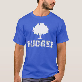 Tree Hugger Green Environmental Natuur Funny Gift T-shirt
