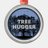 Tree Hugger Metalen Ornament (Voorkant)