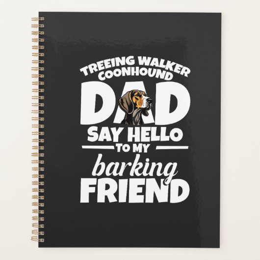 Treeing Walker Coonhound Dad Dad Say Hello (Devant)