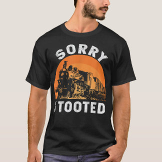 Trein Sorry Ik heb Grappige Locomotief Spoorweg Ma T-shirt