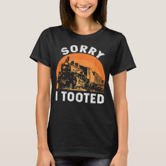 Trein Sorry Ik heb Grappige Locomotief Spoorweg Ma T-shirt