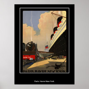 Trein van Parijs naar Havre en New York Poster