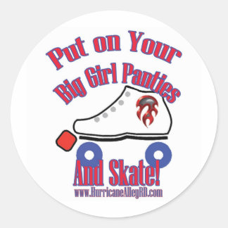 Trek je Big Girl Panties en Schaatsen Sticker aan