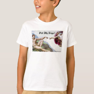 Trek Mijn Vinger - Michelangelo Schepping Furz Hum T-shirt