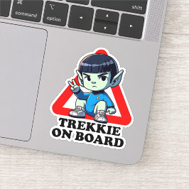 Trekkie on board sticker