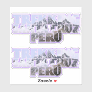 Trekking Santa Cruz Trail, Peru Sticker