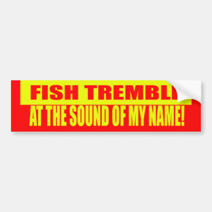 Tremble Bumpersticker vis