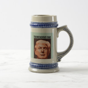 TREMENDOUS DAD DONALD TRUMP BEER STEIN BIERPUL