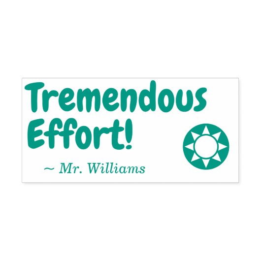 "Tremendous Efort!" + Rubber Stempel voor educator (Design)