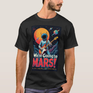 Trending Grafisch ontwerp Kleding We Gaan Naar Mar T-shirt