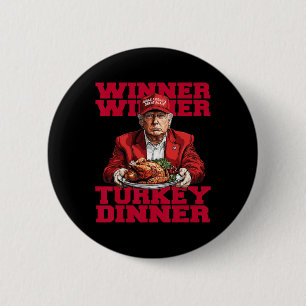 Trending Humor Trump Winnaar Turkije Dinnerth Ronde Button 5,7 Cm