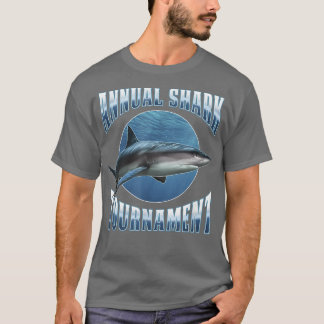 Trendy Annual Shark Tournament Poster T-shirt