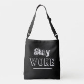 Trendy Blijf Woke Quote Crossbody Tas (Achterkant)