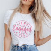 Trendy bruids T-shirt voor verlovingsfeest en vrij