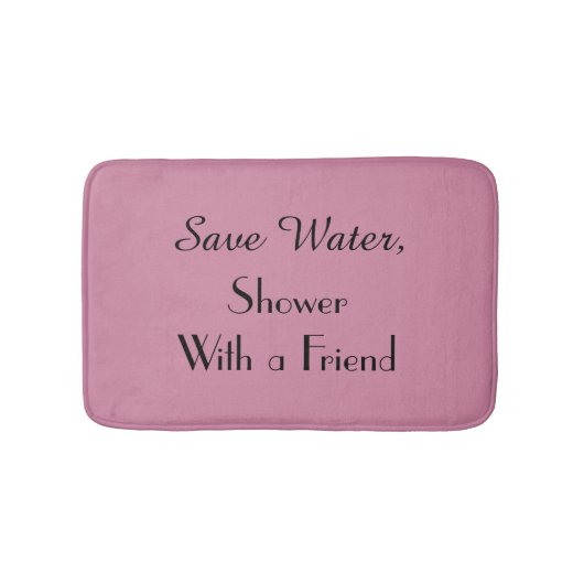 Trendy Cashmere Roos Save Water Funny Bath Mat (Voorkant)