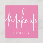 Trendy Chic Bold Pink Script make up kunstenaar Vierkante Visitekaartje (Voorkant)