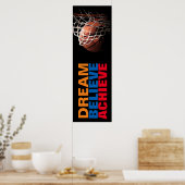 Trendy droom geloof bereiken basketbal deur poster (Keuken)