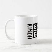 Trendy Gezegde Kinda Bad Kinda Boujee Funny gift Koffiemok (Links)