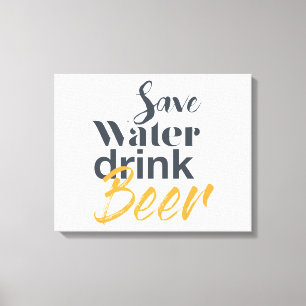 Trendy, grappig, stadsontwerp Save Water Drink Bee Canvas Afdruk
