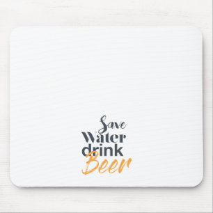 Trendy, grappig, stadsontwerp Save Water Drink Bee Muismat
