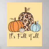 Trendy Herfst pompoen | "Het is Herfst Y’all", zeg Poster (Voorkant)
