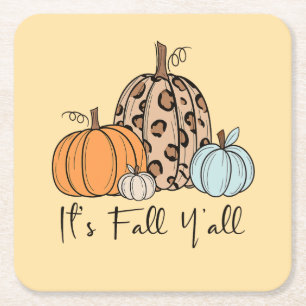 Trendy Herfst Pompoen “It’s Fall Y’all” Quote Vierkante Kartonnen Onderzetter