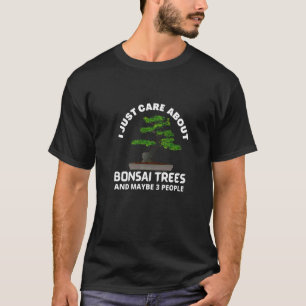 Trendy Ik Geef Om Bonsai Japanse Zen Myagi Tuin T-shirt