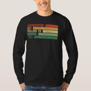 trendy introvert maar bereid om belastingen te bes t-shirt