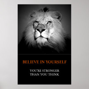 Trendy Motivatie geloof in jezelf Lion Poster