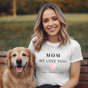 Trendy Persoonlijke Moeder We Houden Van Jou T-Shi T-shirt