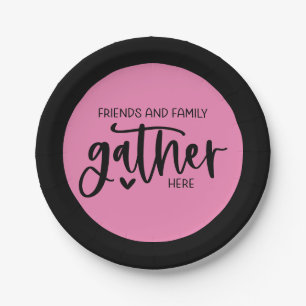 Trendy Pink Black Friends Family Gather Hier citaa Papieren Bordje