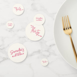 Trendy Pink Talk Dertig voor mij 30ste verjaardag Confetti