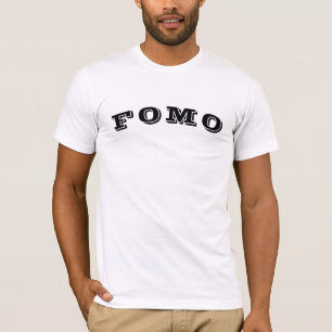 Trendy Pop Cultuur Ontwerp Funny FOMO Quotes, Humo T-shirt