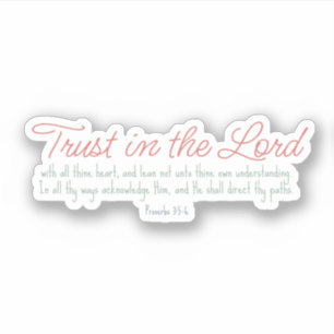 Trendy Proverbs 3:5-6 Christelijke Bijbelversie Sticker