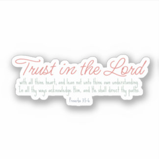 Trendy Proverbs 3:5-6 Christelijke Bijbelversie Sticker