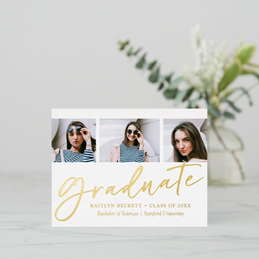 Trendy Script 3 Foto Afstuderen Real Folie Uitnodiging Briefkaart (Staand Voorkant)