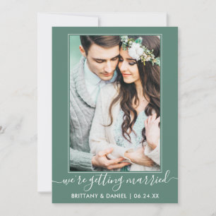 Trendy script Getting Married Eucalyptus Green Save The Date