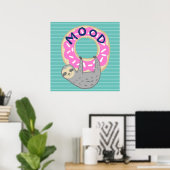 Trendy Sloth & Iced Donut MOOD Poster (Thuiskantoor)