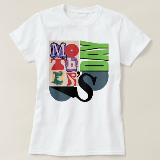 Trendy Typografie Tribute: Moederdag T-shirt (Design voorkant)