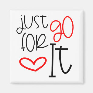 Trendy Typography Quote gaat gewoon naar Black Red Magneet