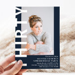 TRENTE Photo moderne 30e anniversaire Invitation d<br><div class="desc">Moderne 30th Birthday Invitation - Design dispose d'un arrière - plan bleu marine qui peut être changé à n'importe quelle couleur, une photo de portrait, le texte 'TRENTE' en caractères blancs gras et un élégant modèle de fête d'anniversaire qui peut facilement être personnalisé. Elégant, tendance et parfait pour tout âge...</div>