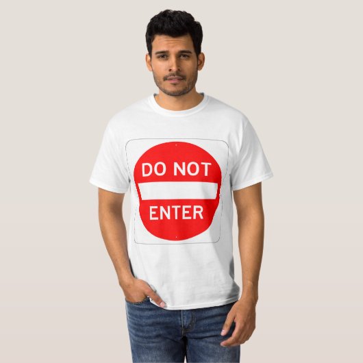 Très amusant NE PAS ENTRER T-shirt SIGNE (Devant entier)