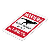 Trespassing-teken (T-Rex) Magneet (Linkerzijde)