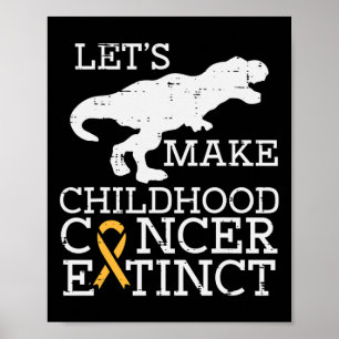Trex Childhood Cancer Extinct Awareness Dinosaur B Poster